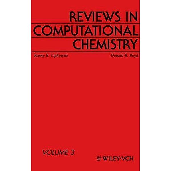 Reviews in Computational Chemistry, Volume 3 / Reviews in Computational Chemistry
