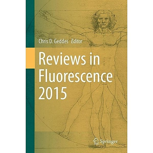Reviews in Fluorescence 2015 / Reviews in Fluorescence Bd.8