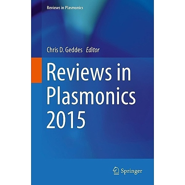 Reviews in Plasmonics 2015 / Reviews in Plasmonics Bd.2015