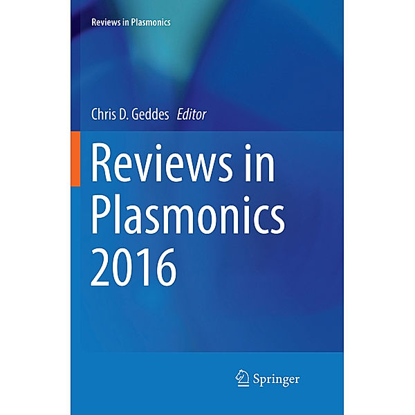 Reviews in Plasmonics 2016