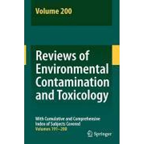 Reviews of Environmental Contamination and Toxicology 200 / Reviews of Environmental Contamination and Toxicology Bd.200