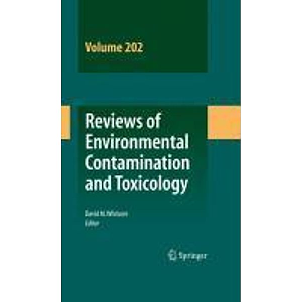 Reviews of Environmental Contamination and Toxicology / Reviews of Environmental Contamination and Toxicology Bd.202, DavidM. Whitacre