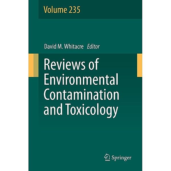 Reviews of Environmental Contamination and Toxicology Volume 235 / Reviews of Environmental Contamination and Toxicology Bd.235