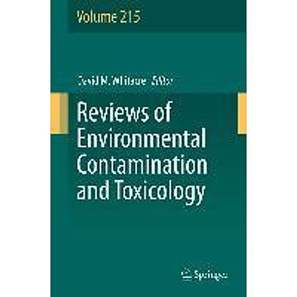 Reviews of Environmental Contamination and Toxicology / Reviews of Environmental Contamination and Toxicology Bd.215