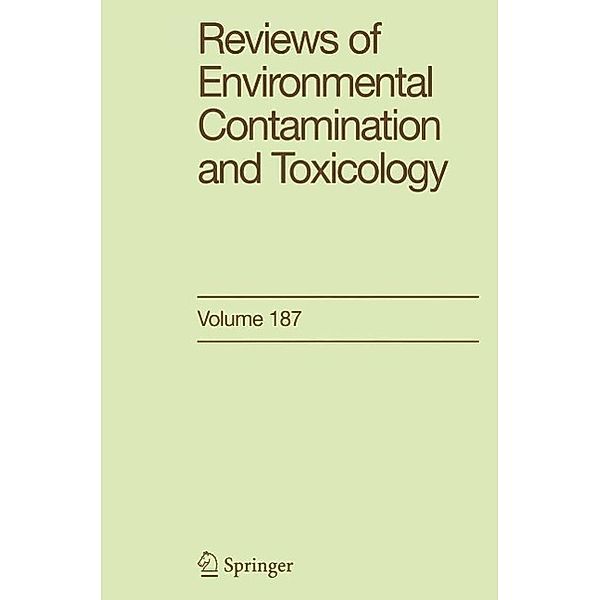 Reviews of Environmental Contamination and Toxicology / Reviews of Environmental Contamination and Toxicology Bd.187, George W. Ware
