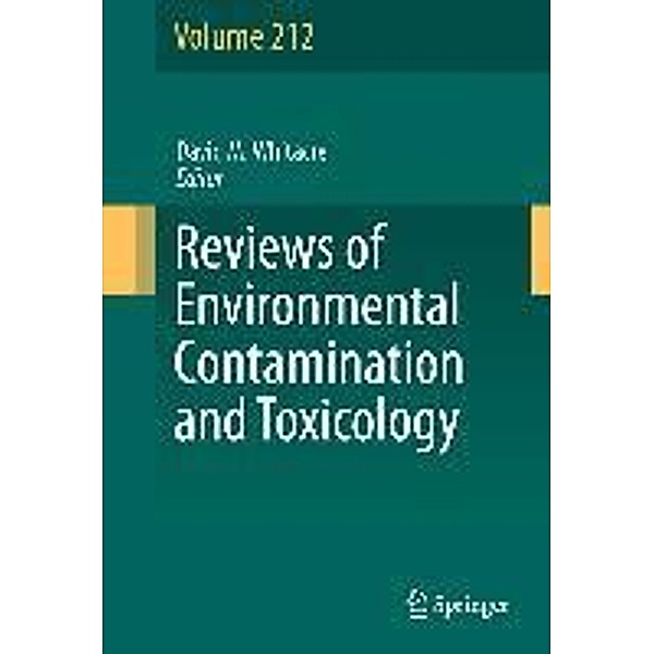 Reviews of Environmental Contamination and Toxicology Volume 212 / Reviews of Environmental Contamination and Toxicology Bd.212