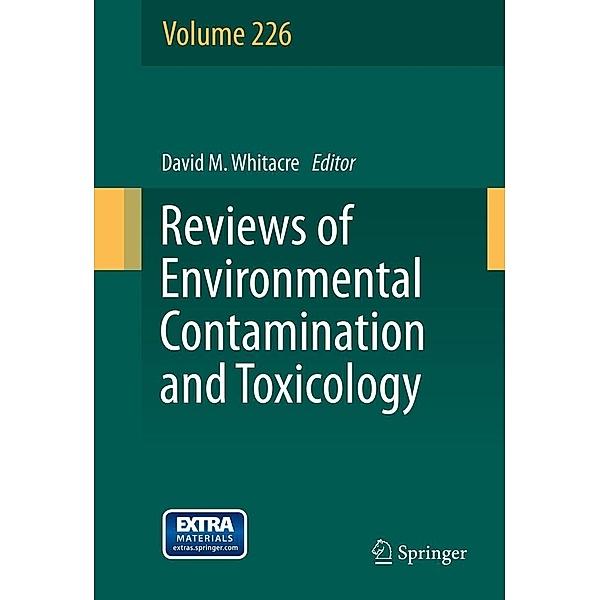 Reviews of Environmental Contamination and Toxicology Volume 226 / Reviews of Environmental Contamination and Toxicology Bd.226