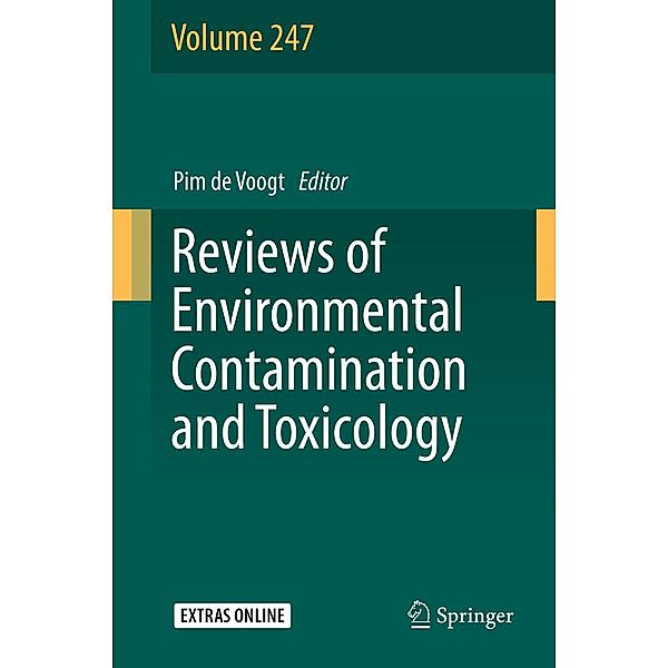 Reviews of Environmental Contamination and Toxicology Volume 247 / Reviews of Environmental Contamination and Toxicology Bd.247