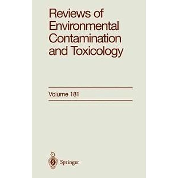 Reviews of Environmental Contamination and Toxicology / Reviews of Environmental Contamination and Toxicology Bd.181