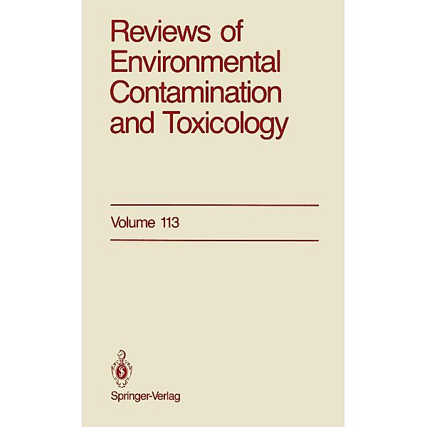 Reviews of Environmental Contamination and Toxicology / Reviews of Environmental Contamination and Toxicology Bd.113, George W. Ware