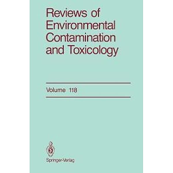 Reviews of Environmental Contamination and Toxicology / Reviews of Environmental Contamination and Toxicology Bd.118, George W. Ware