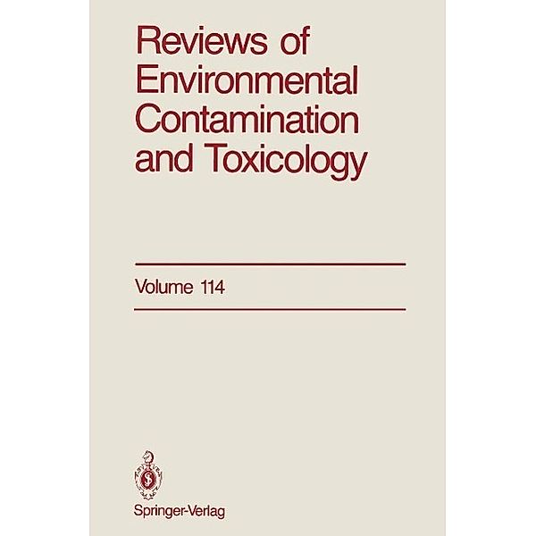 Reviews of Environmental Contamination and Toxicology / Reviews of Environmental Contamination and Toxicology Bd.114, George W. Ware