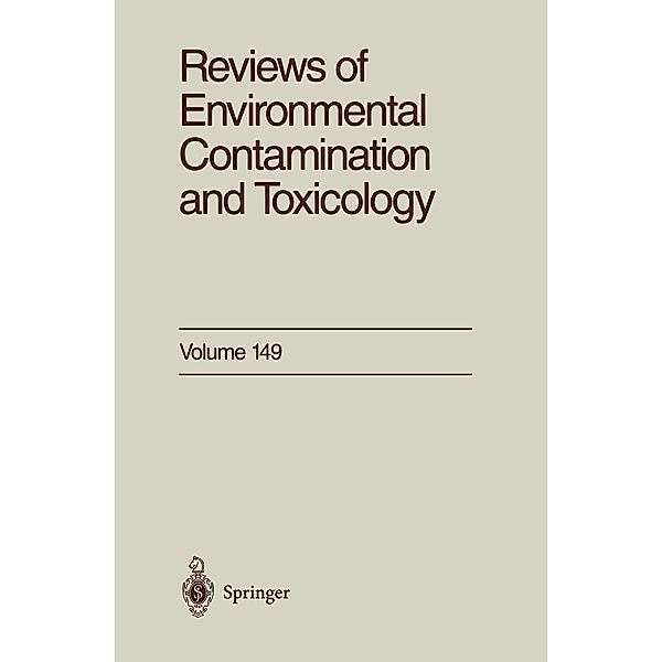 Reviews of Environmental Contamination and Toxicology / Reviews of Environmental Contamination and Toxicology Bd.149, George W. Ware