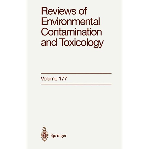 Reviews of Environmental Contamination and Toxicology / Reviews of Environmental Contamination and Toxicology Bd.177