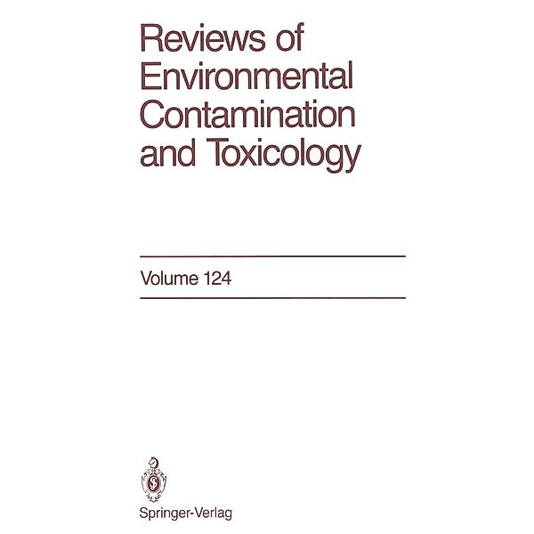 Reviews of Environmental Contamination and Toxicology / Reviews of Environmental Contamination and Toxicology Bd.124, George W. Ware