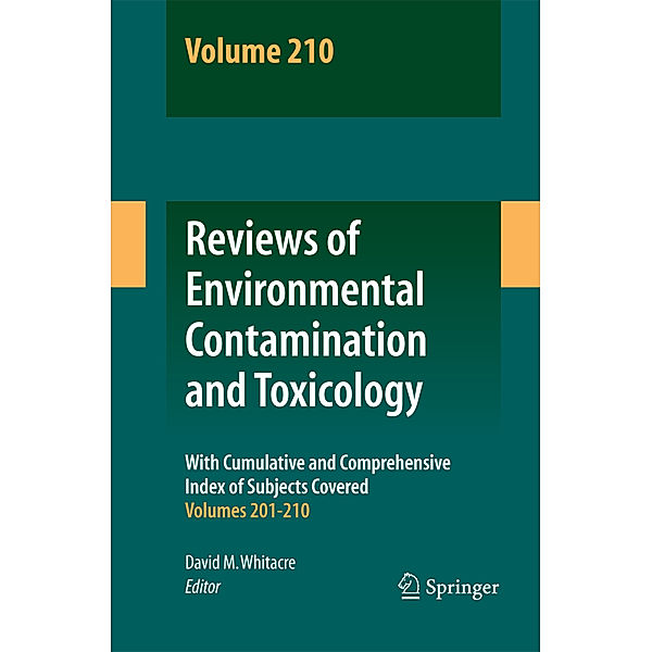 Reviews of Environmental Contamination and Toxicology Volume 210