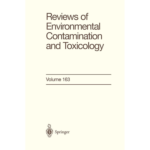 Reviews of Environmental Contamination and Toxicology, George W. Ware