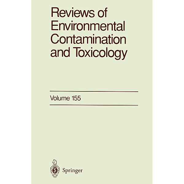 Reviews of Environmental Contamination and Toxicology, George W. Ware, Francis A. Gunther