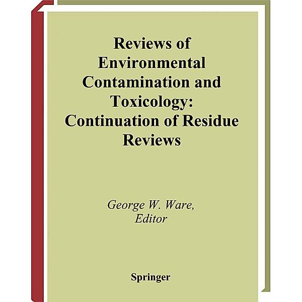 Reviews of Environmental Contamination and Toxicology