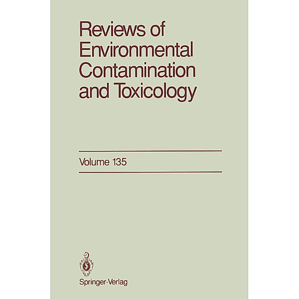 Reviews of Environmental Contamination and Toxicology, George W. Ware