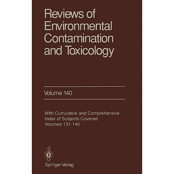 Reviews of Environmental Contamination and Toxicology.Vol.140