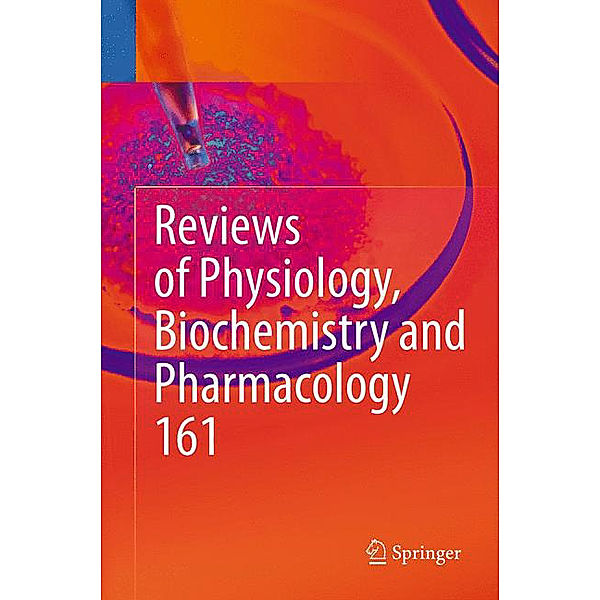 Reviews of Physiology, Biochemistry and Pharmacology 161.Vol.161