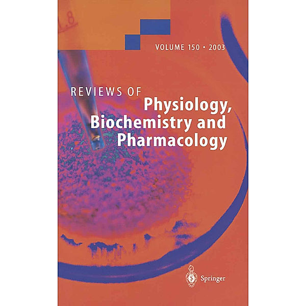 Reviews of Physiology, Biochemistry and Pharmacology