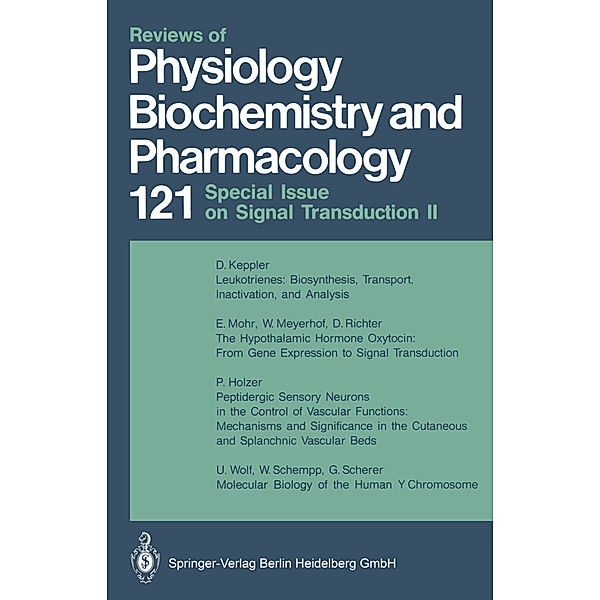 Reviews of Physiology Biochemistry and Pharmacology, M. P. Blaustein, H. Grunicke, E. Habermann, D. Pette, H. Reuter, B. Sakmann, M. Schweiger, E. M. Wright