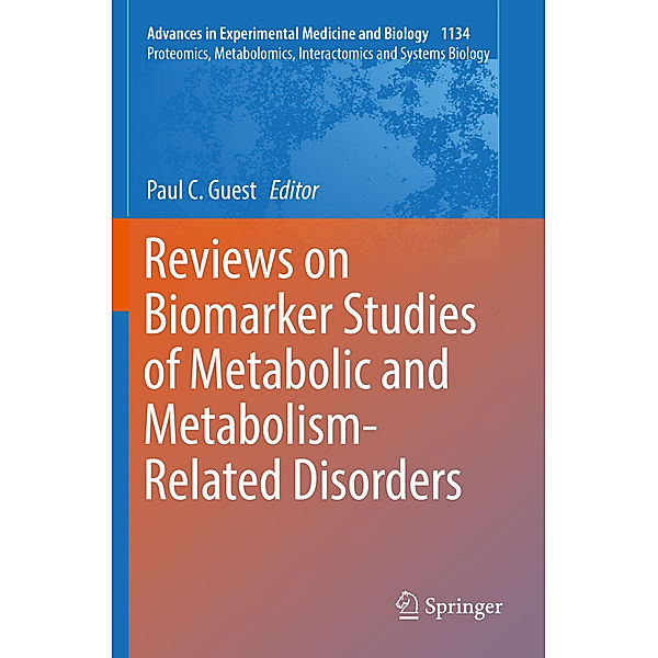 Reviews on Biomarker Studies of Metabolic and Metabolism-Related Disorders