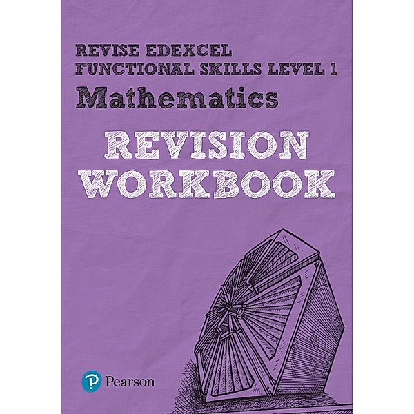 Revise Edexcel Functional Skills Mathematics Level 1 Workbook, Navtej Marwaha
