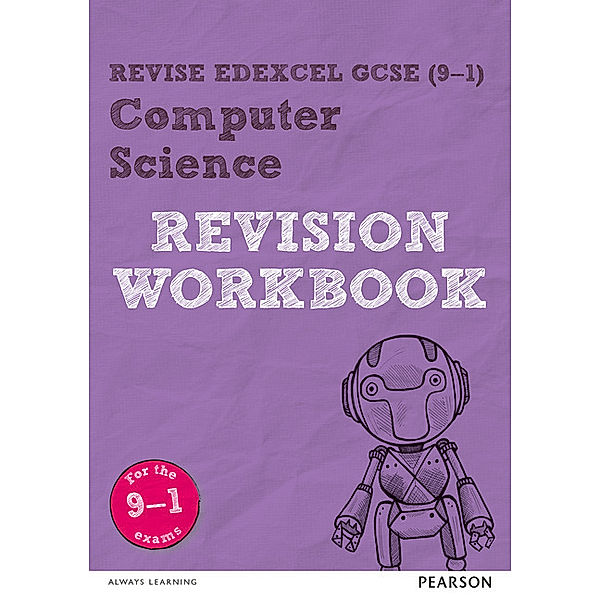 Revise Edexcel GCSE (9-1) Computer Science Revision Workbook, David Waller