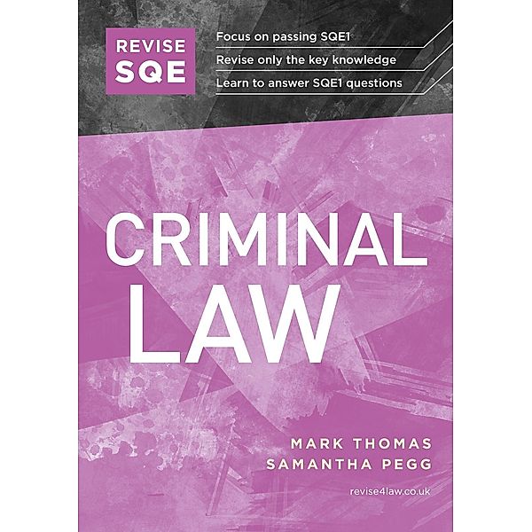 Revise SQE Criminal Law, Mark Thomas, Samantha Pegg
