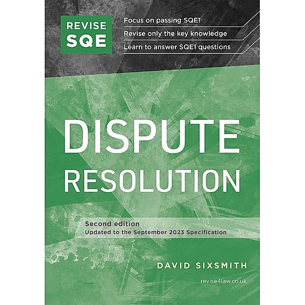 Revise SQE Dispute Resolution, David Sixsmith