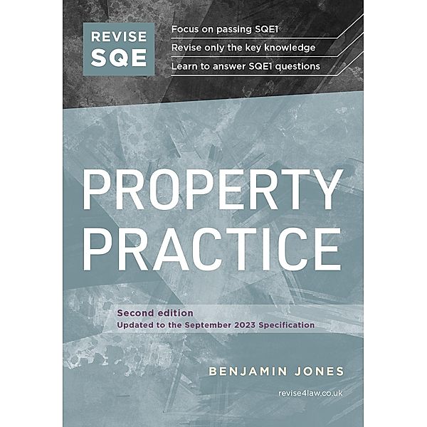 Revise SQE Property Practice, Benjamin Jones