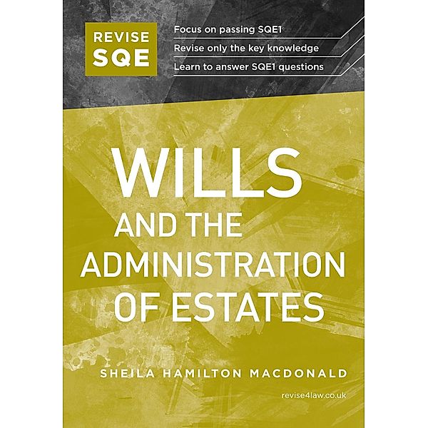 Revise SQE Wills and the Administration of Estates, Sheila Hamilton Macdonald
