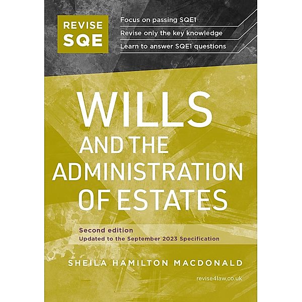 Revise SQE Wills and the Administration of Estates, Sheila Hamilton Macdonald