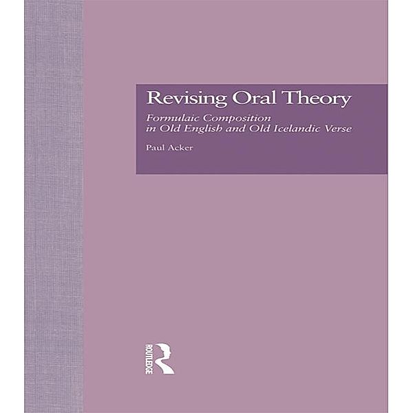 Revising Oral Theory, Paul Acker