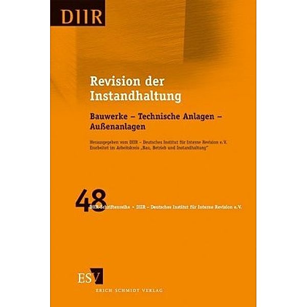 Revision der Instandhaltung, Betrieb und Instandhaltung" DIIR - Arbeitskreis "Bau