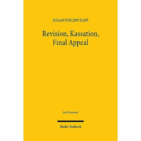 Revision, Kassation, Final Appeal, Julian Philipp Rapp