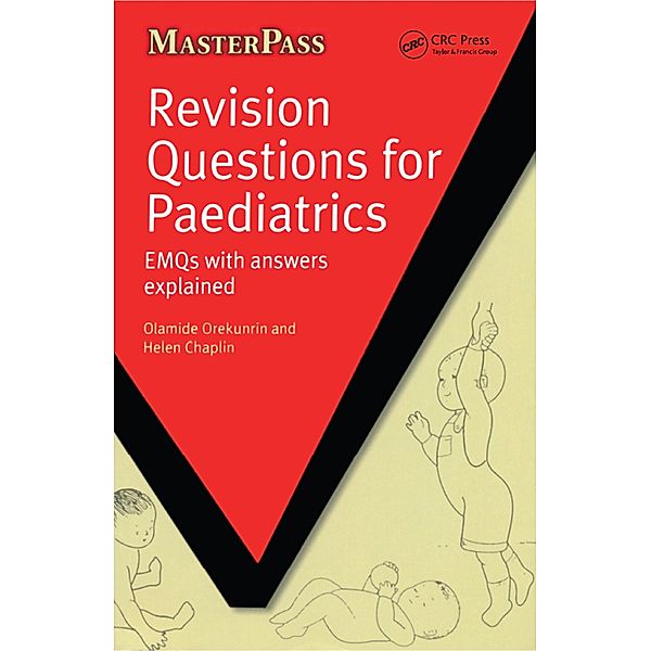 Revision Questions for Paediatrics, Olamide Orekunrin, Helen Chaplin