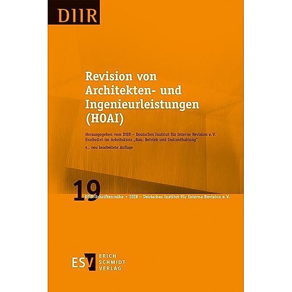 Revision von Architekten- und Ingenieurleistungen (HOAI), Betrieb und Instandhaltung" DIIR - Arbeitskreis "Bau