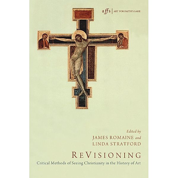 ReVisioning / Art for Faith's Sake Bd.10