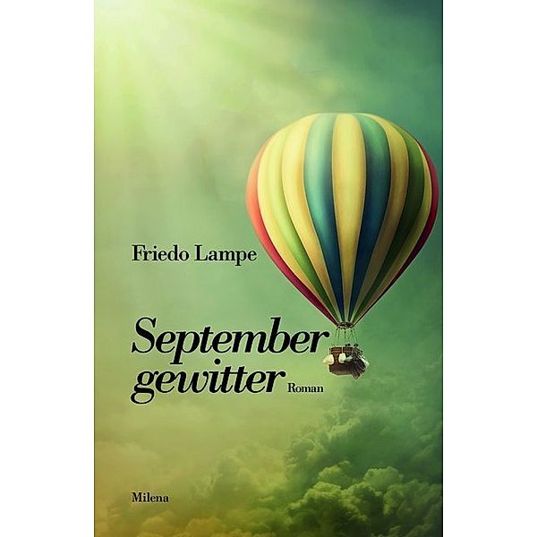 Revisited / Septembergewitter, Friedo Lampe