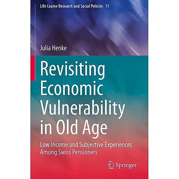 Revisiting Economic Vulnerability in Old Age, Julia Henke