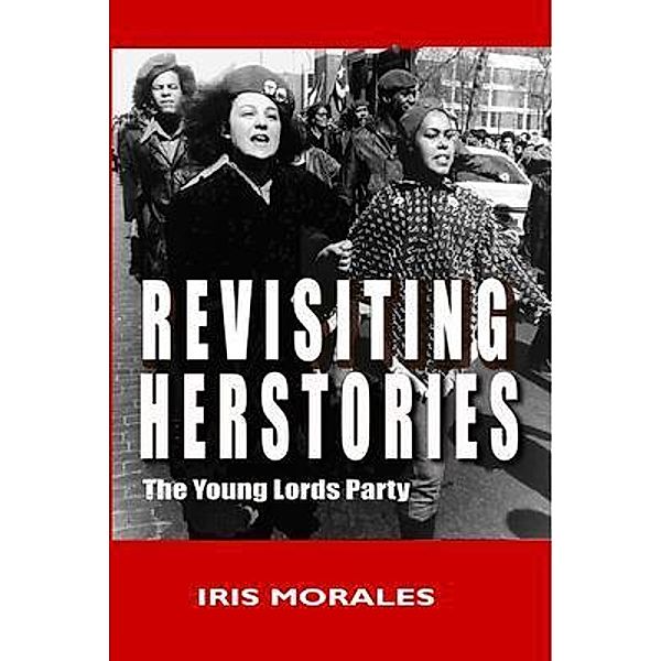Revisiting Herstories, Iris Morales
