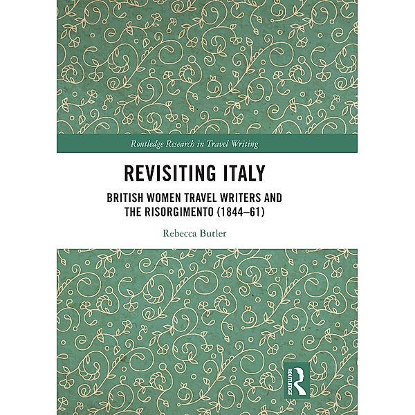 Revisiting Italy, Rebecca Butler