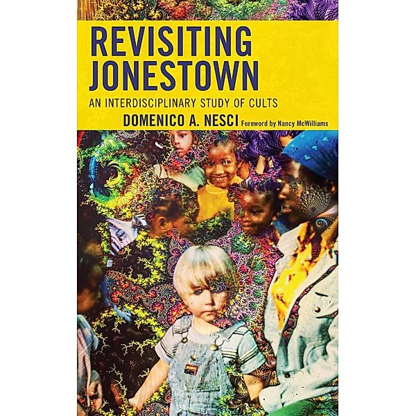 Revisiting Jonestown, Domenico Arturo Nesci