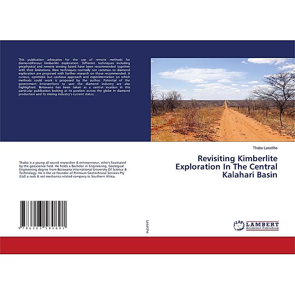 Revisiting Kimberlite Exploration In The Central Kalahari Basin, Thabo Lesetlhe