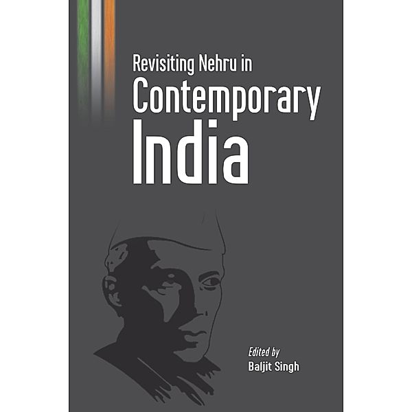 Revisiting Nehru in Contemporary India / KW Publishers