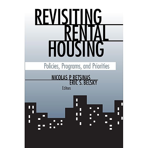 Revisiting Rental Housing / Brookings Inst. Press/Harvard JCHS